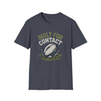 Built for Contact T-Shirt