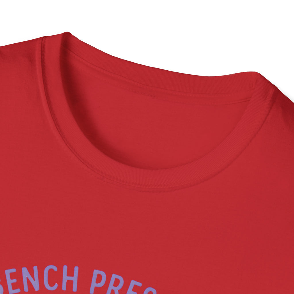 Bench Pressed Emotions T-Shirt