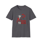 Born to Run T-Shirt