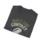 Built for Contact T-Shirt