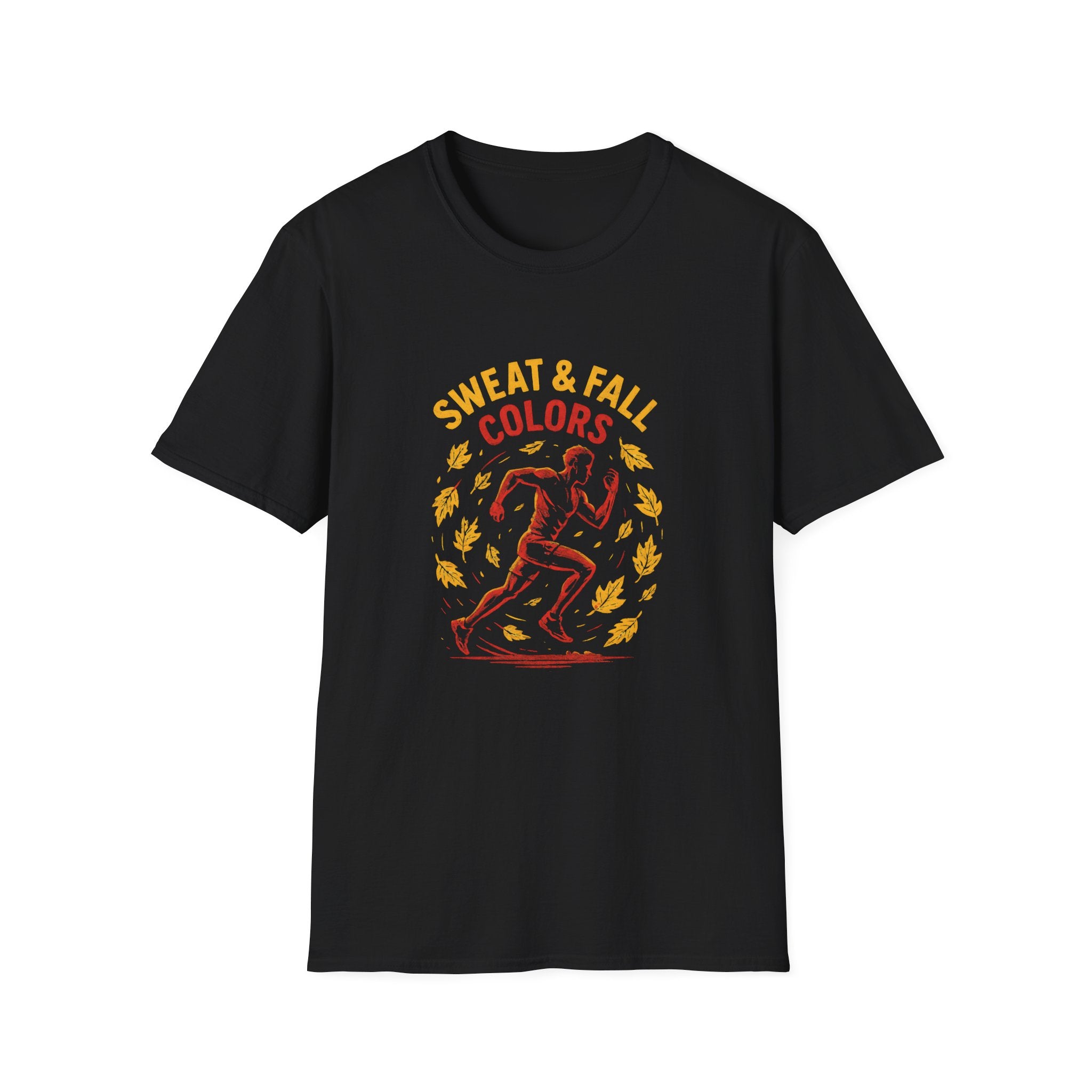 Sweat and Fall Colors T-Shirt