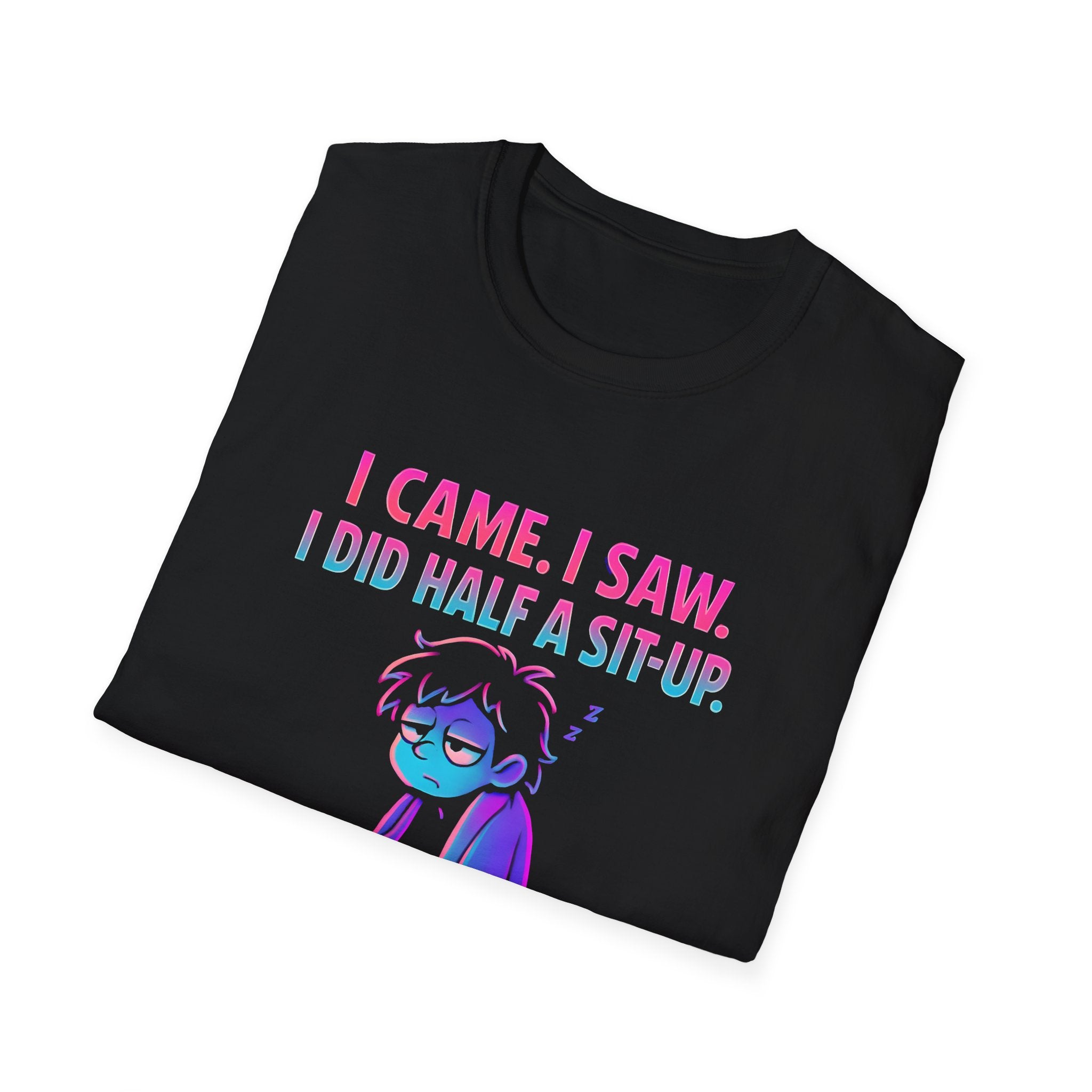 Exhausted Sit-Up Attempt T-Shirt