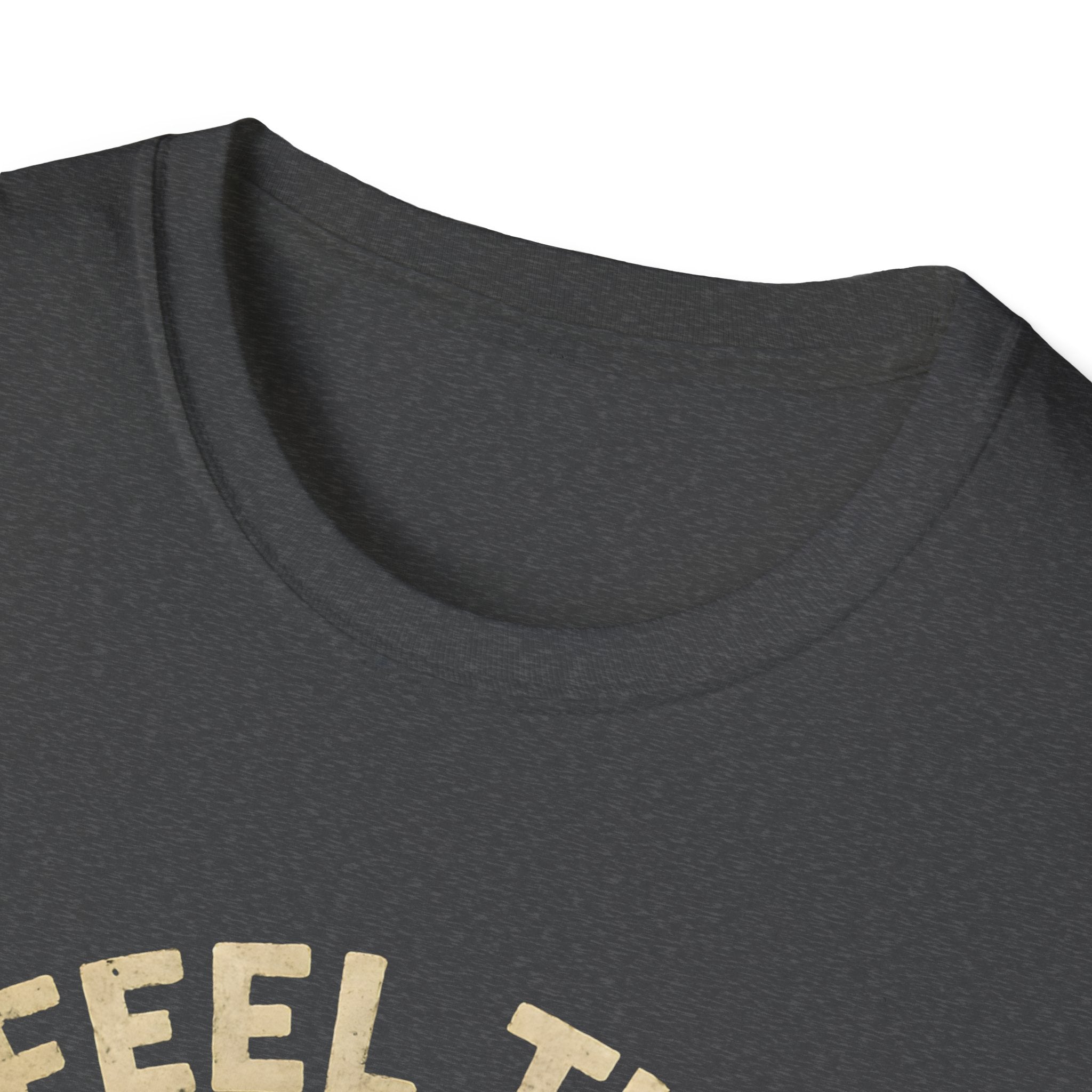 Feel the Burns T-Shirt